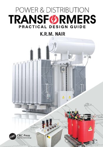 Power And Distribution Transformers Practical Design Guide Krm Nair
