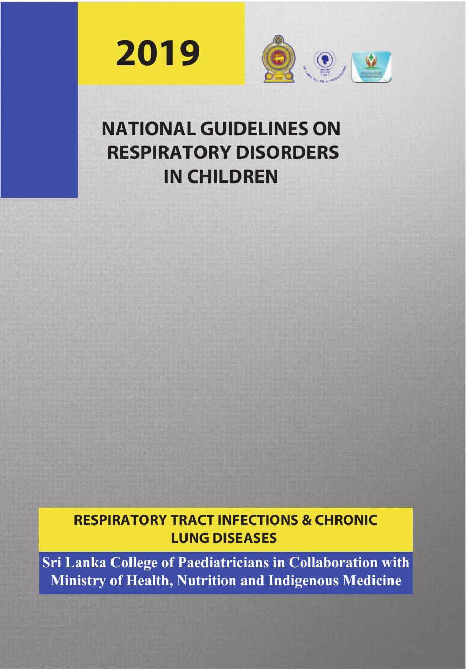 National Guidelines On Respiratory Disorders In Children 2019 Pdf Proper Ministry Of Health Sri Lanka
