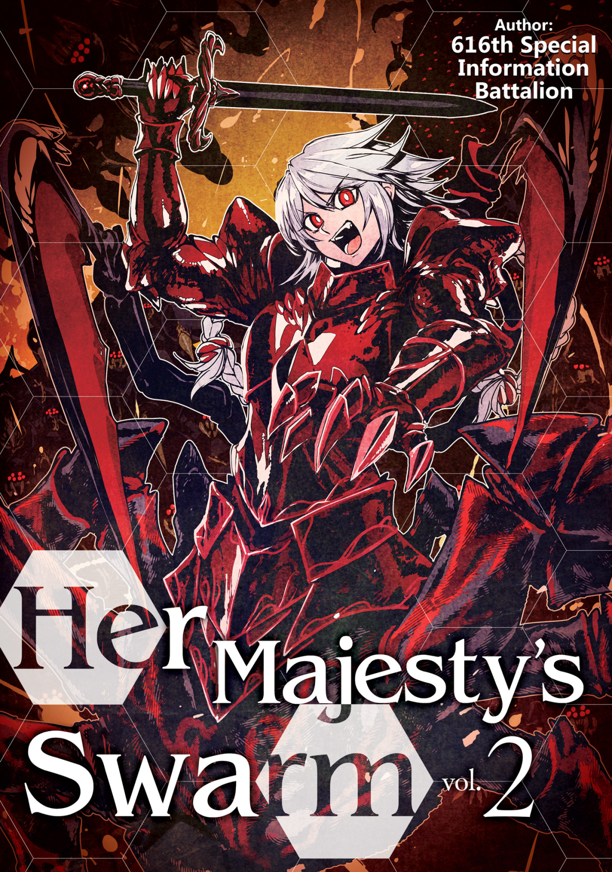 Her Majestys Swarm Volume 2 616th Special Information Battalion 616th Special Information Battalion