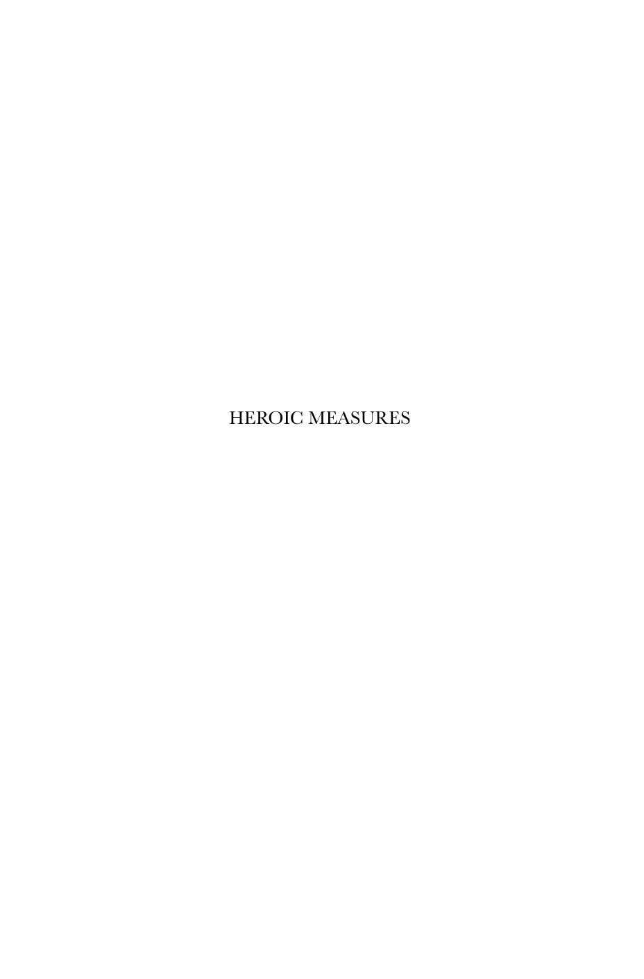 Heroic Measures Hippocratic Medicine In The Making Of Euripidean Tragedy Jennifer Clarke Kosak Kosak