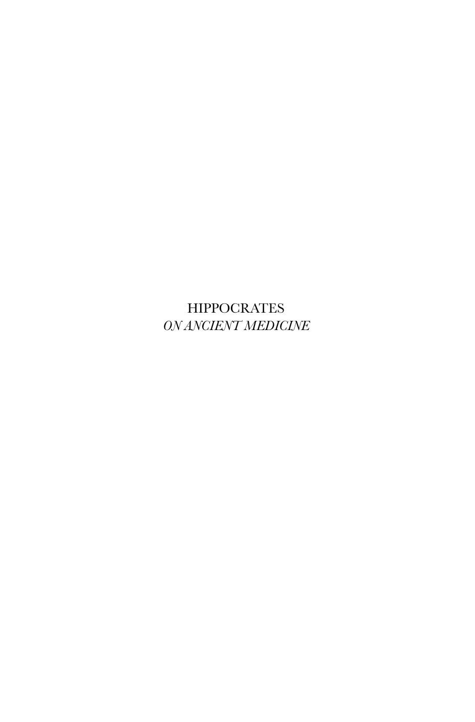 Hippocrates On Ancient Medicine Cmandrila Cmandrila