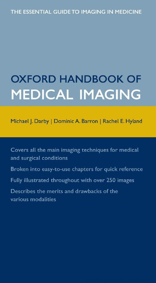 Oxford Handbook Of Medical Imaging M J Darby D Barron R E Hyland Darby