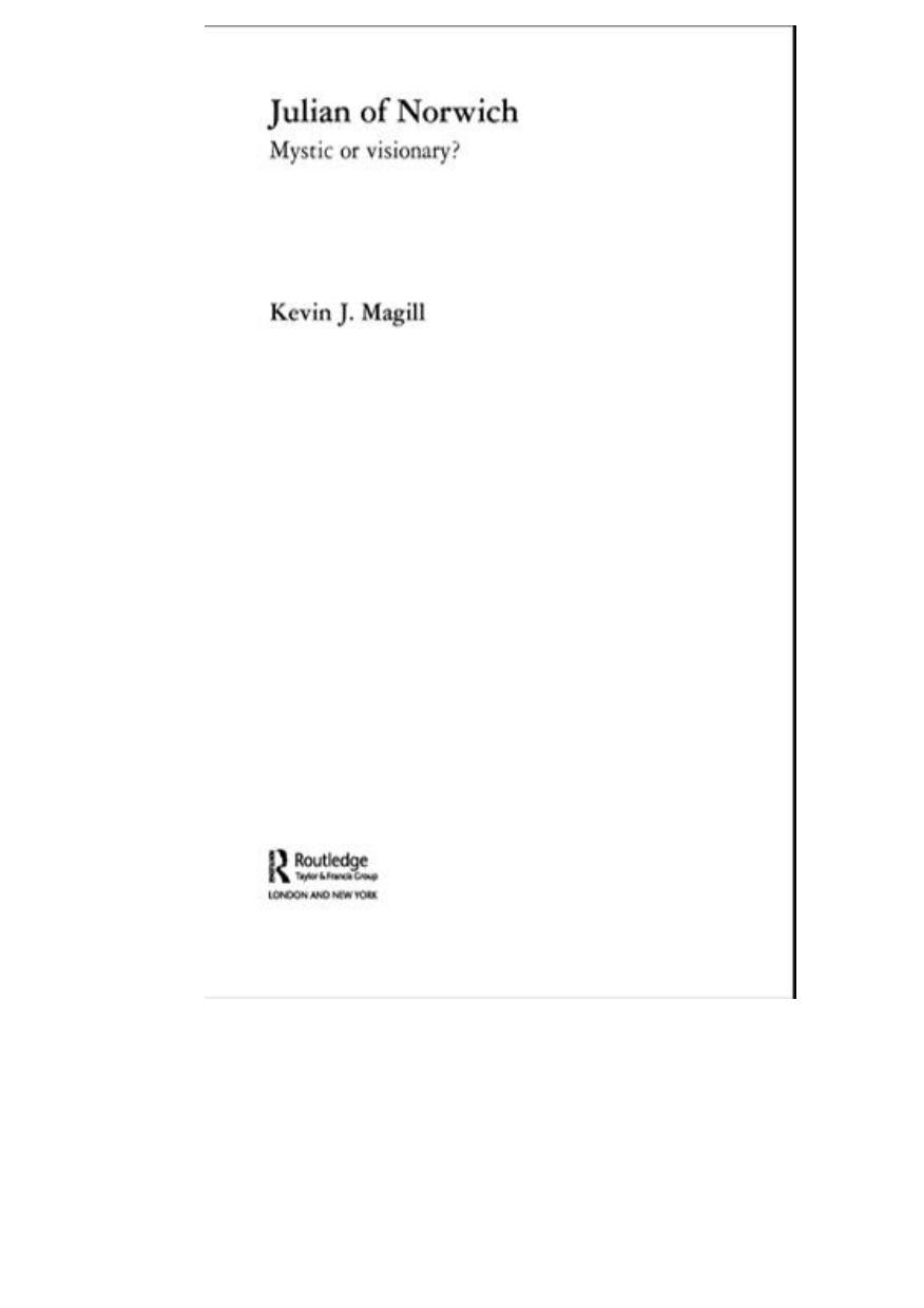 Julian Of Norwich Visionary Or Mystic Kevin Magill Magill