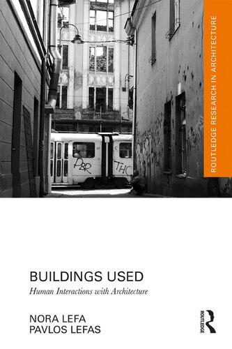 Buildings Used Human Interactions With Architecture Nora Lefa Pavlos Lefas Lefa