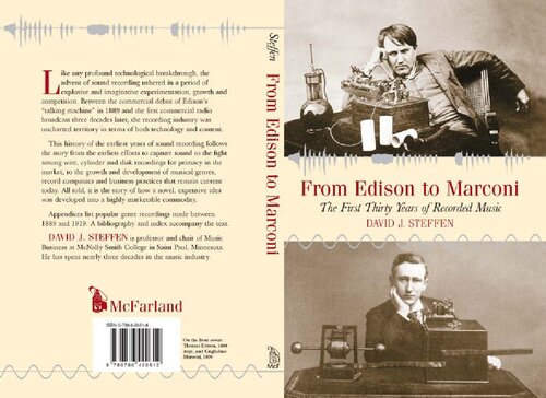 From Edison To Marconi The First Thirty Years Of Recorded Music David J Steffen Steffen
