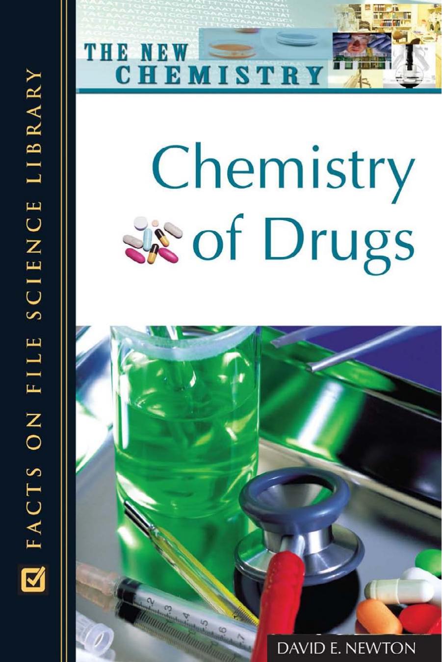 Chemistry Of Drugs David E Newton Newton David E