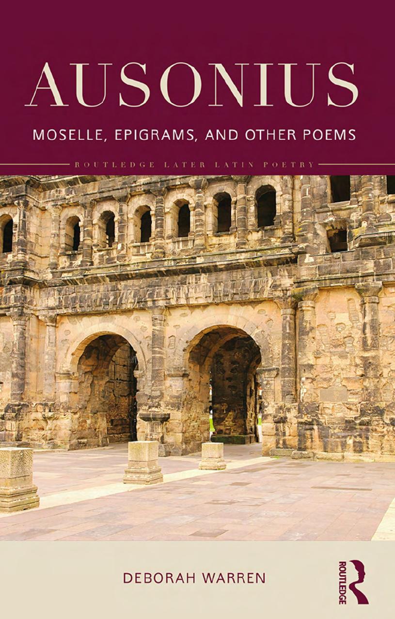 The Poetry Of Ausonius Selected Translations Deborah Warren Warren