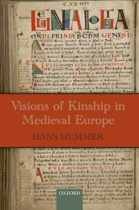 Visions Of Kinship In Medieval Europe Hans Hummer Hummer Hans