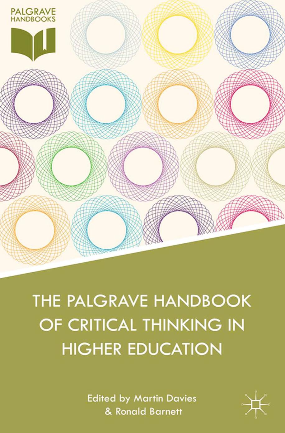 The Palgrave Handbook Of Critical Thinking In Higher Education M Davies R Barnett Davies