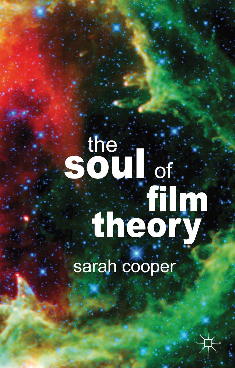 The Soul Of Film Theory S Cooper Cooper S