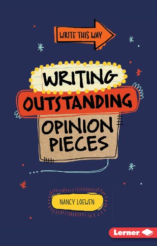 Writing Outstanding Opinion Pieces Nancy Loewen Loewen Nancy