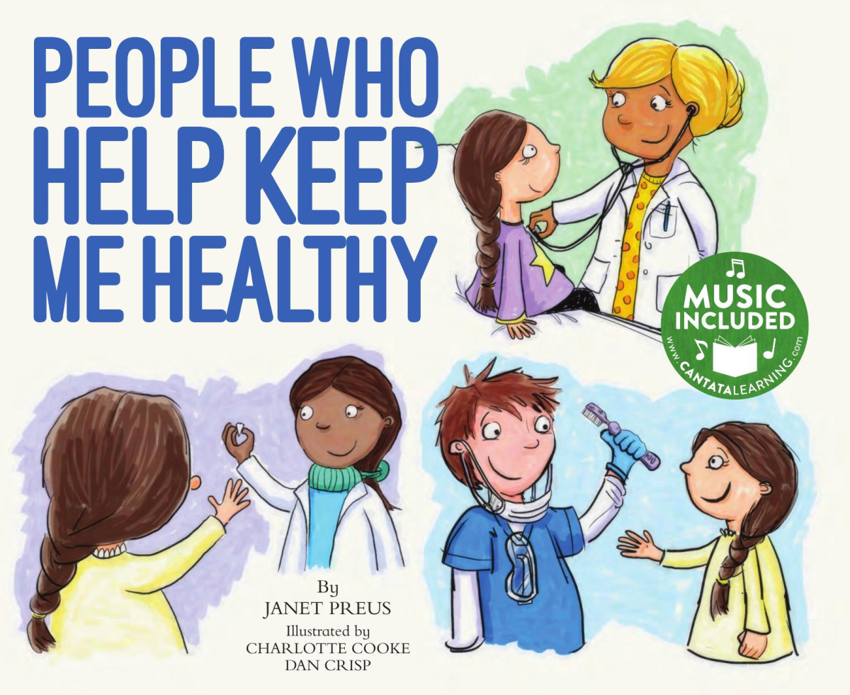People Who Help Keep Me Healthy Janet Preus Preus Janet
