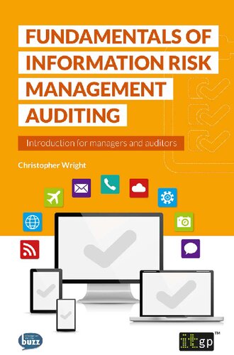 Fundamentals Of Information Security Risk Management Auditing Christopher Wright