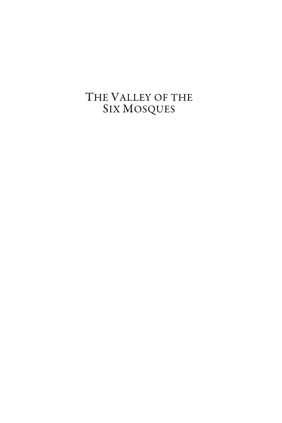 The Valley Of The Six Mosques Work And Life In Medieval Valldigna Ferran Garciaoliver Garciaoliver