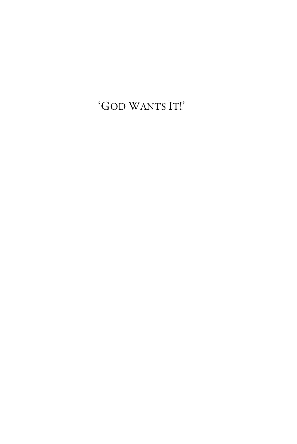 God Wants It The Ideology Of Martyrdom In The Hebrew Crusade Chronicles And Its Jewish And Christian Background Lena Roos Roos