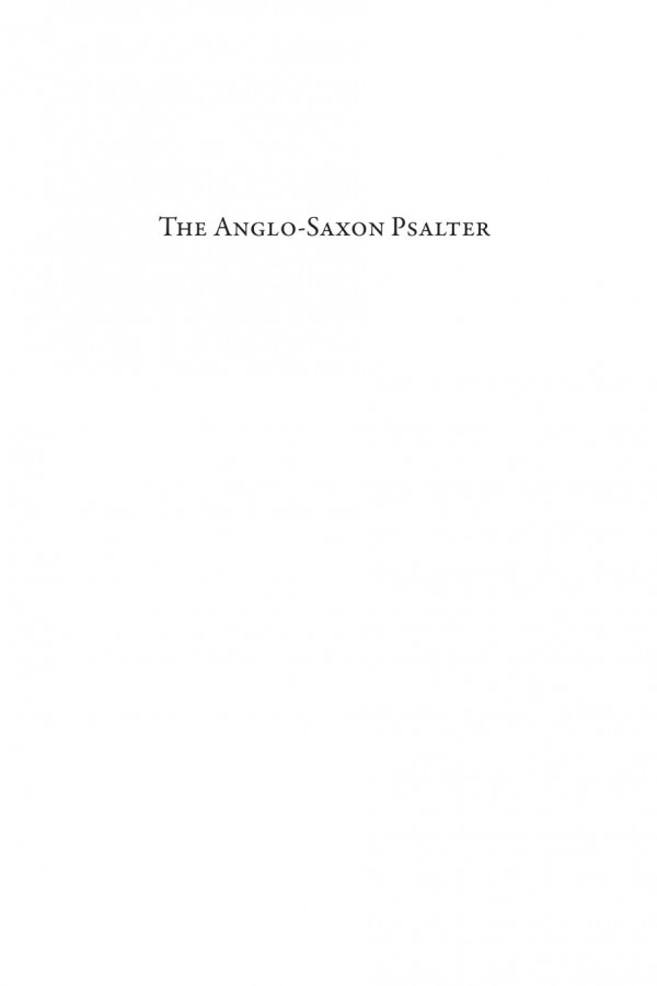 The Anglosaxon Psalter M J Toswell Toswell M J
