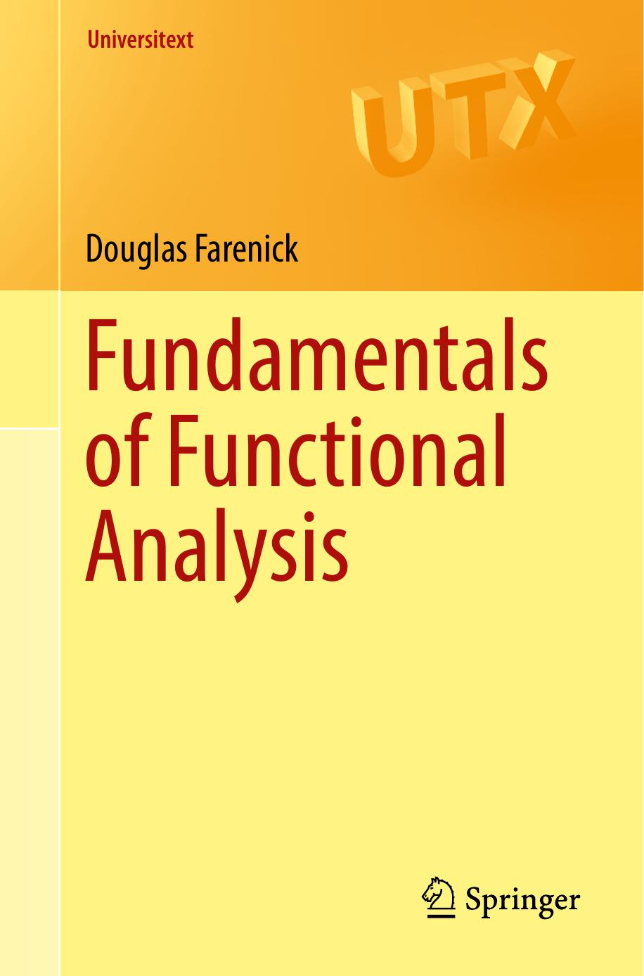 Fundamentals Of Functional Analysis 1st Edition Douglas Farenick