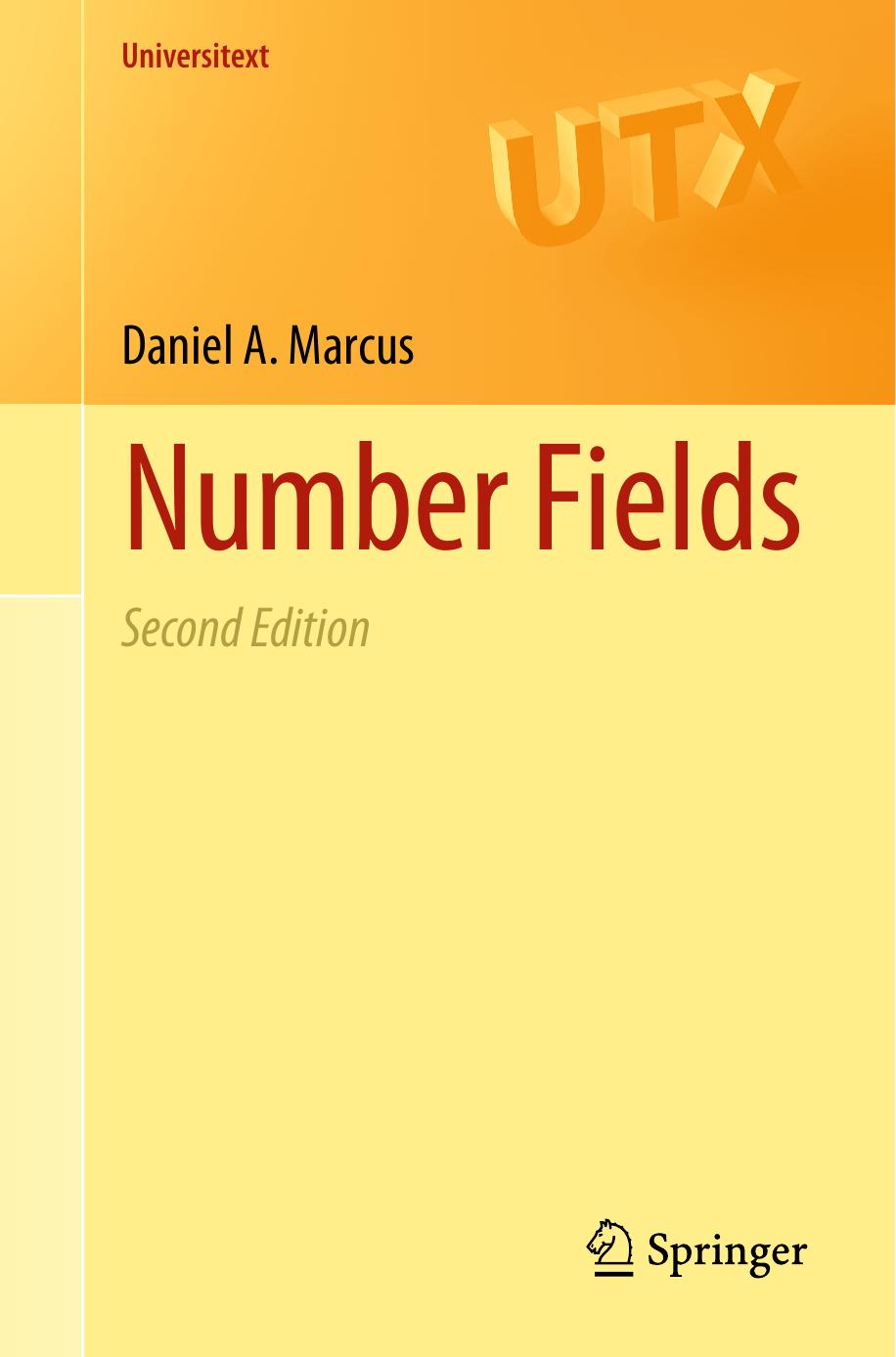 Number Fields Daniel A Marcus Marcus Daniel A