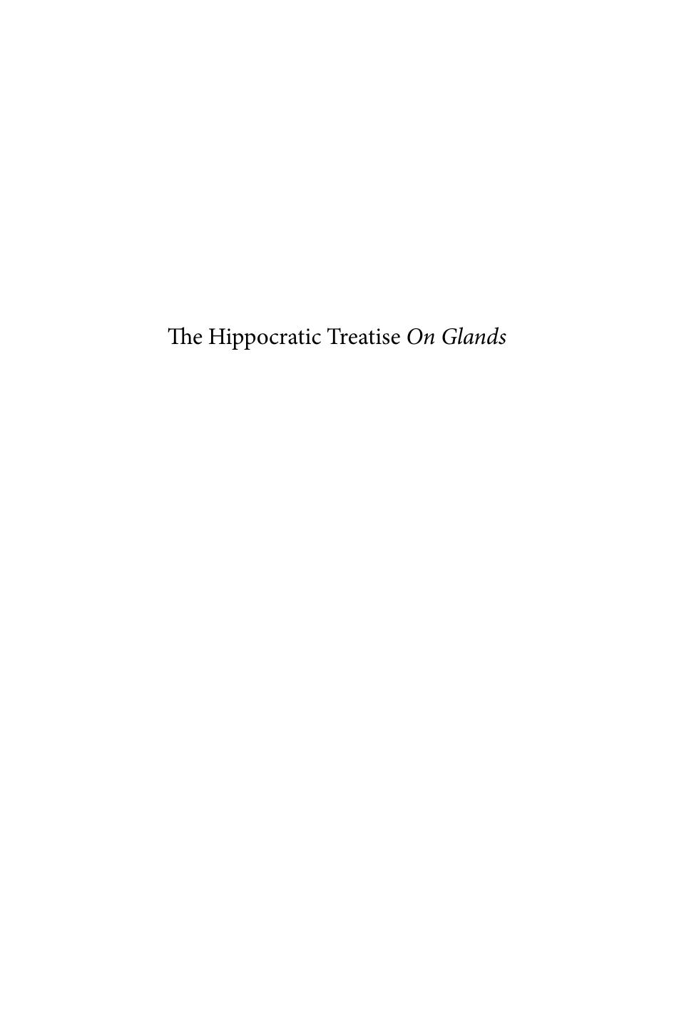 The Hippocratic Treatise On Glands Elizabeth M Craik Craik
