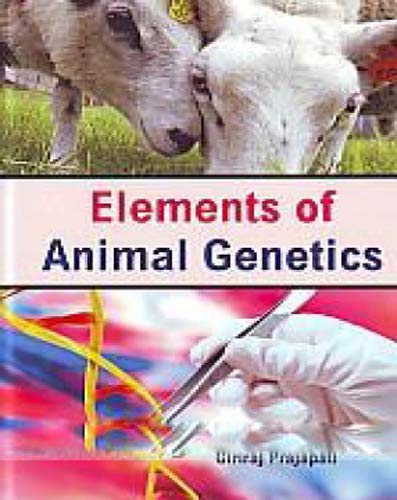 Elements Of Animal Genetics Giriraj Prajapati Prajapati Giriraj