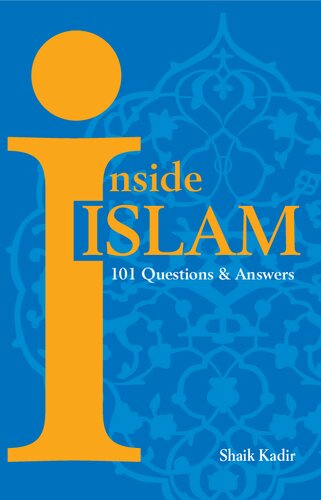 Inside Islam 101 Questions Answers Shaik Kadir Kadir Shaik