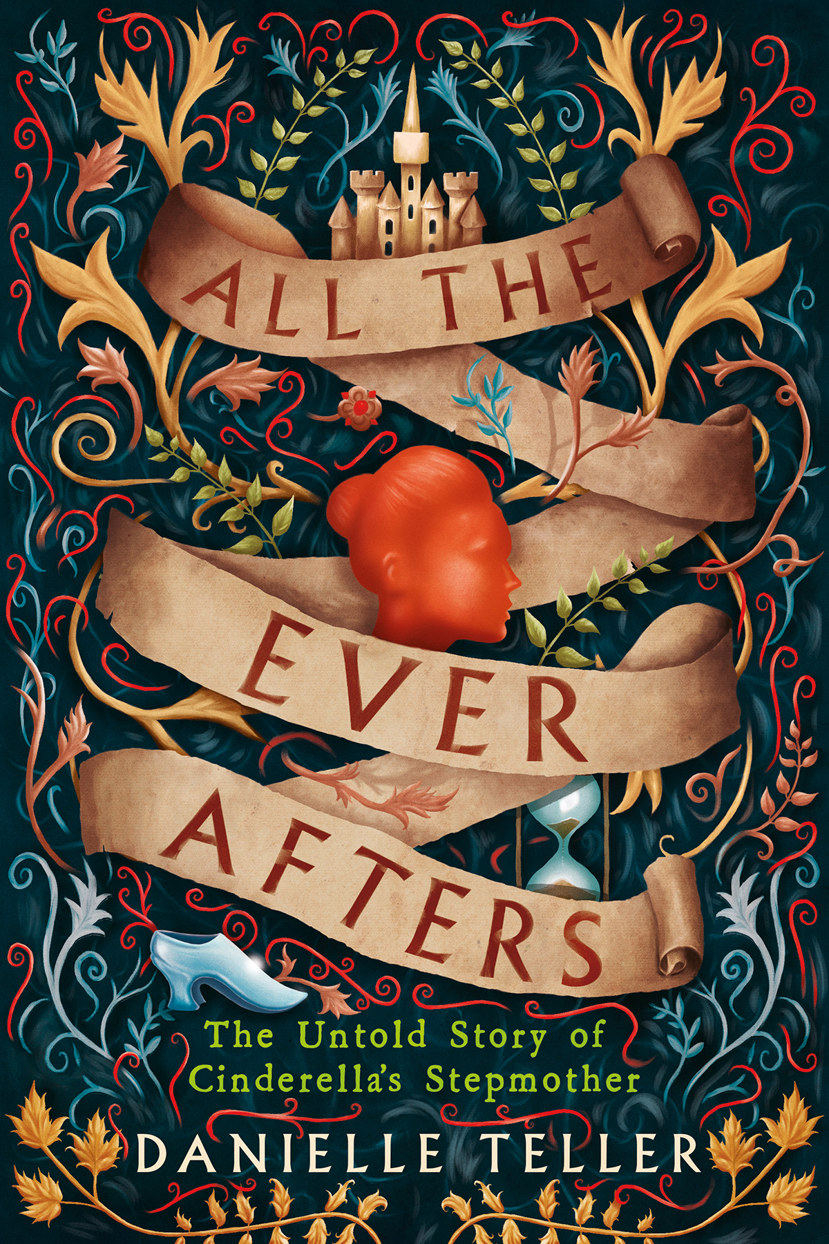 All The Ever Afters Danielle Teller