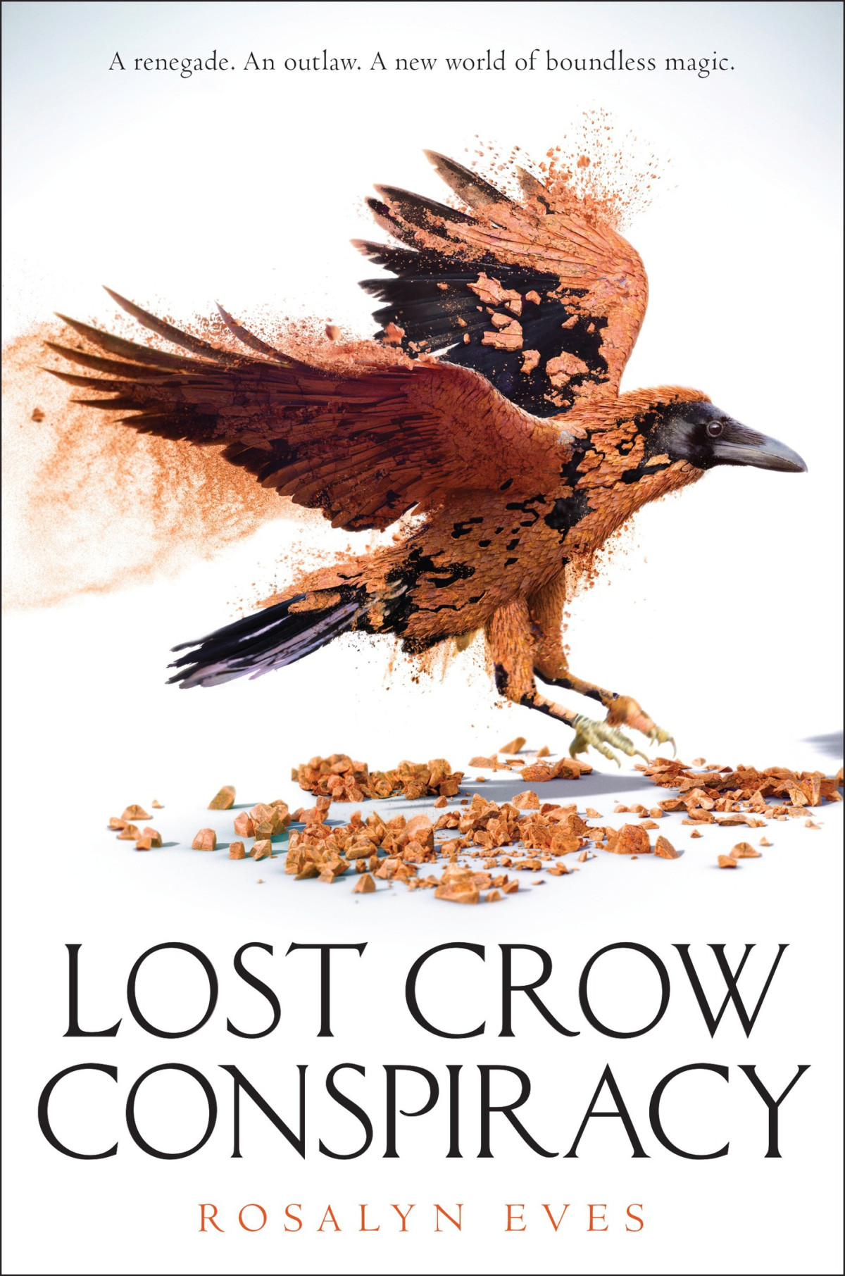 Lost Crow Conspiracy Blood Rose Rebellion Book 2 Rosalyn Eves Eves