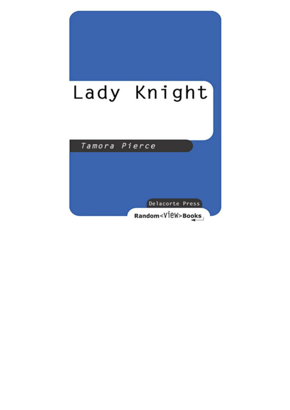 Lady Knight Tamora Pierce