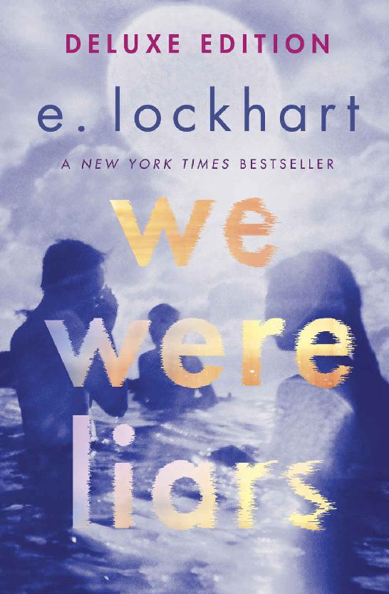 We Were Liars Deluxe Edition E Lockhart Lockhart E
