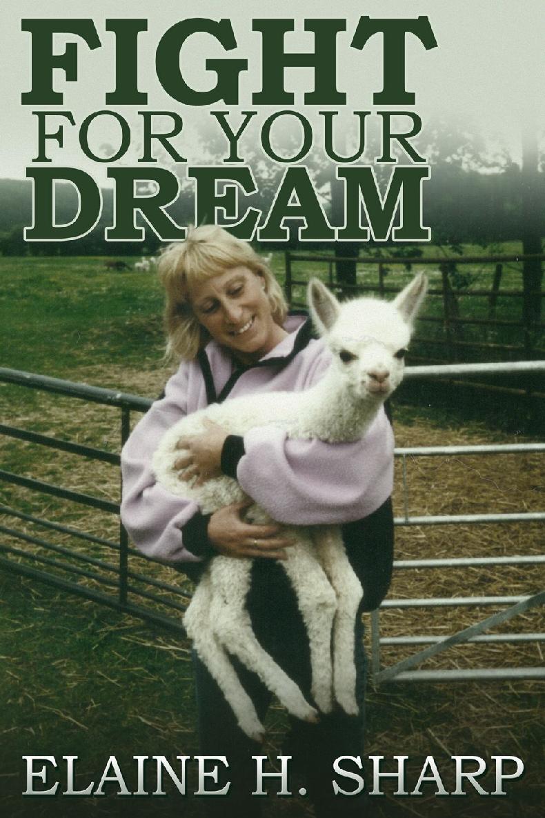Fight For Your Dream Elaine Hazel Sharp