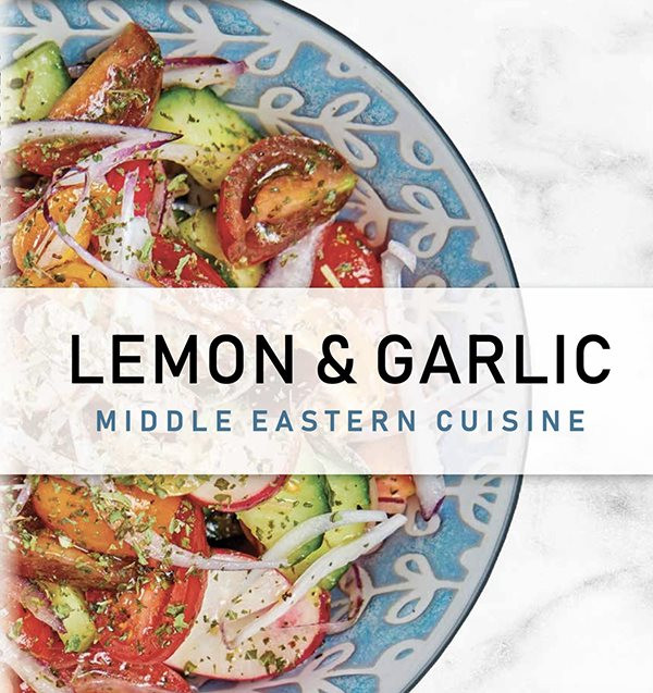 Lemon Garlic Middle Eastern Cuisine Charbel Hayek