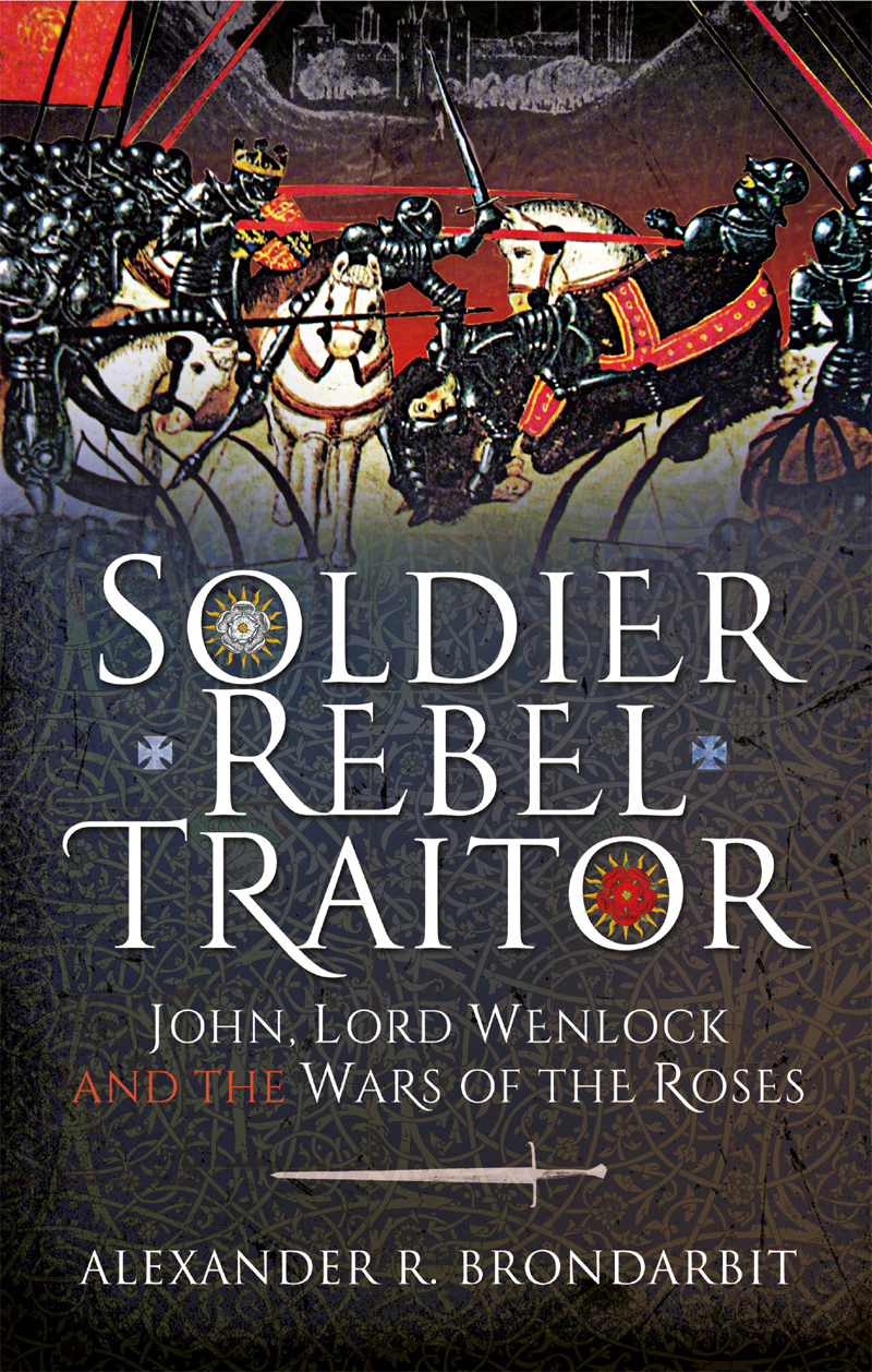 Soldier Rebel Traitor Alexander R Brondarbit