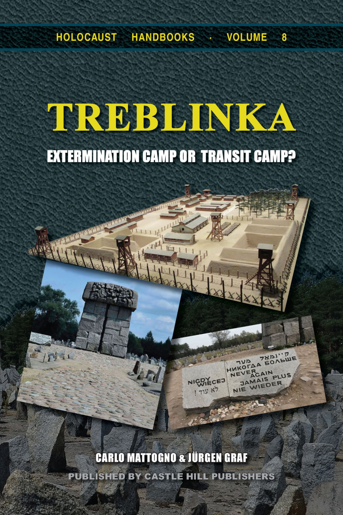 Treblinka Extermination Camp Or Transit Camp Carlo Mattogno