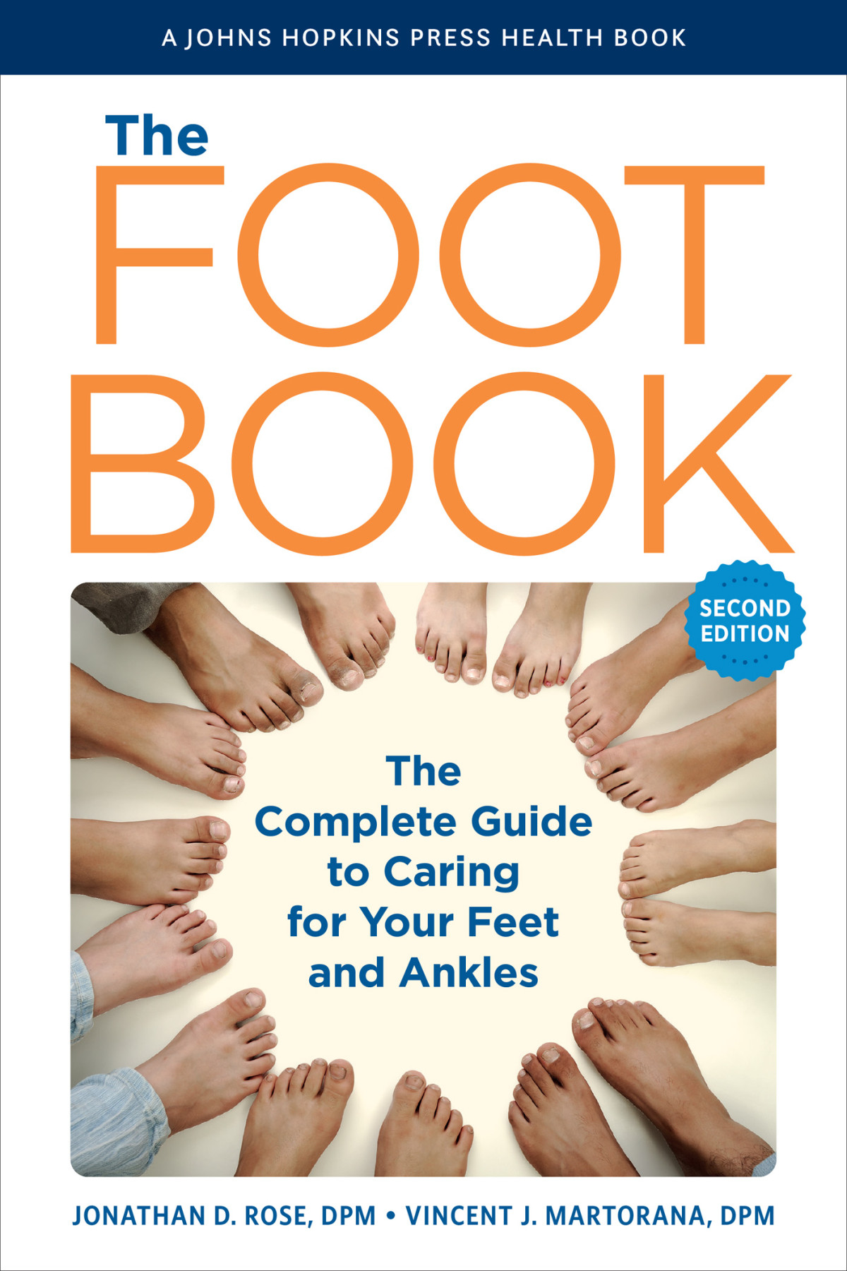 The Foot Book Jonathan D Rose