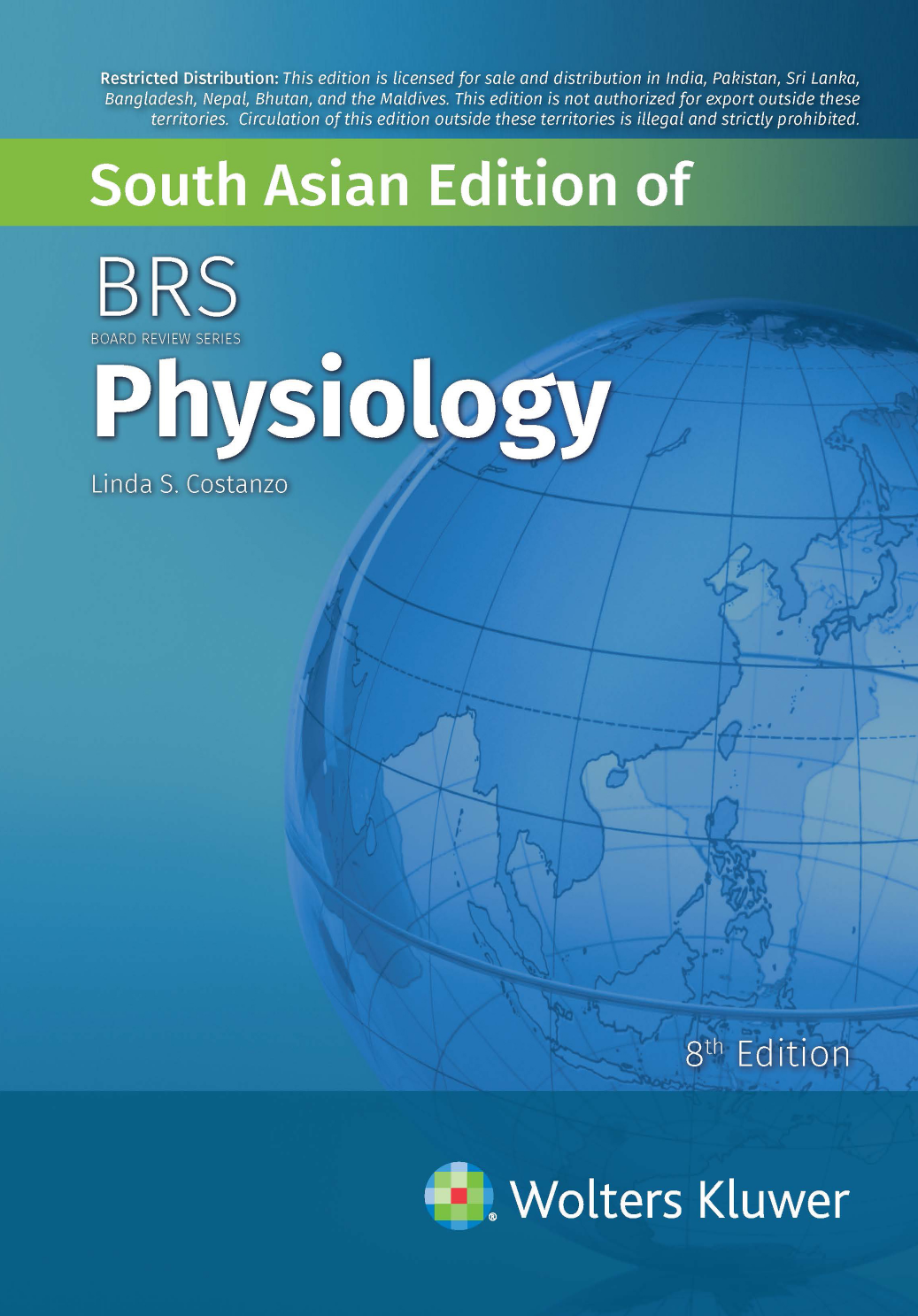 South Asian Edition Of Brs Physiology 8th Edition Linda S Costanzo
