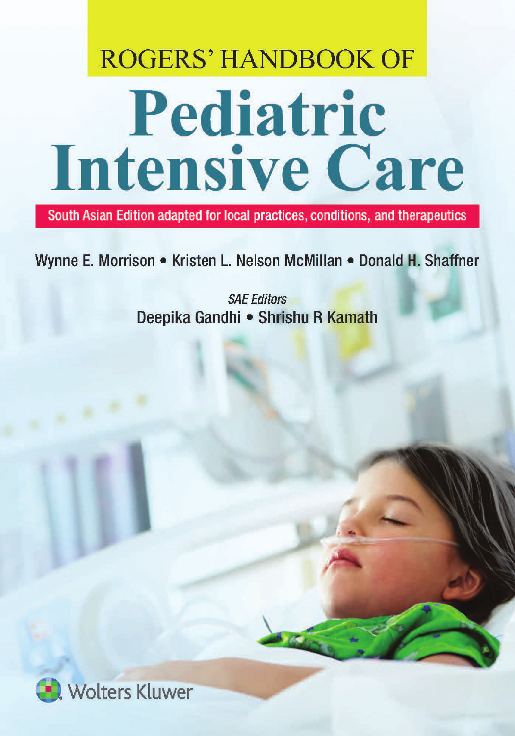 Rogers Handbook Of Pediatric Intensive Care Sae Deepika Gandhi Shrishu R Kamath