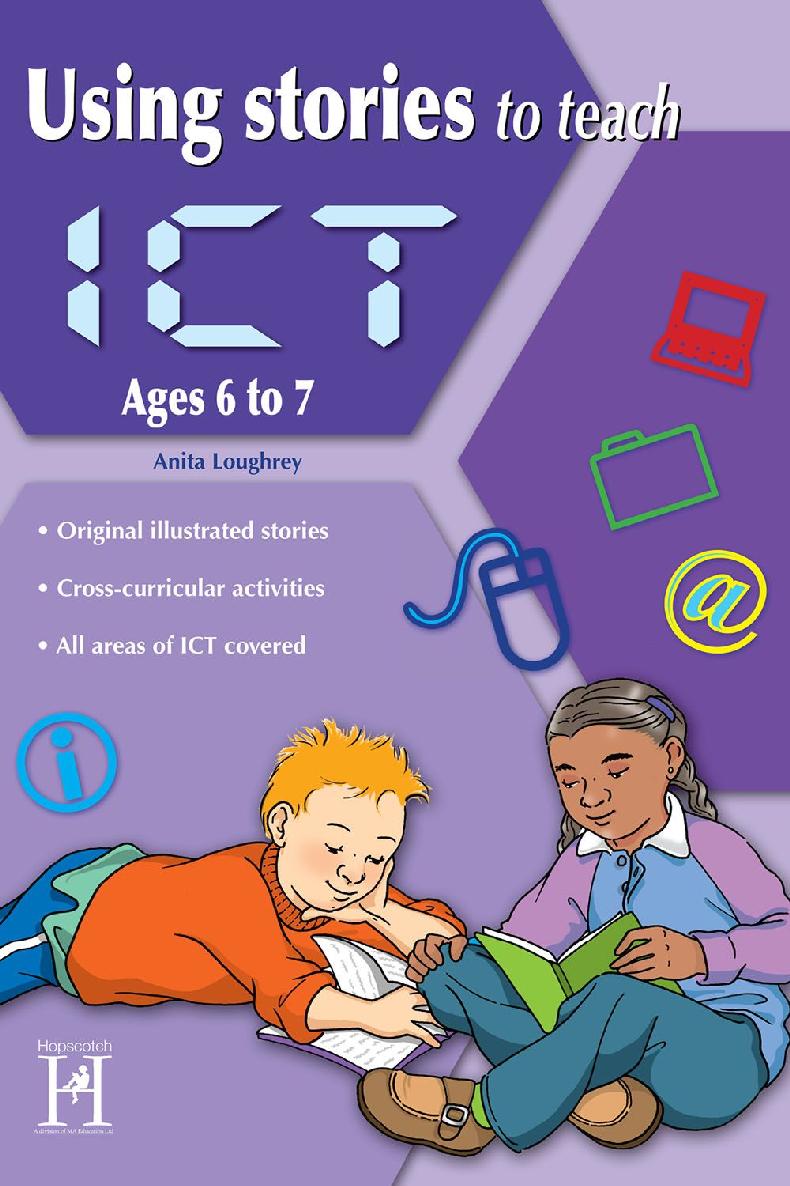 Using Stories To Teach Ict Ages 6 To 7 Anita Loughrey