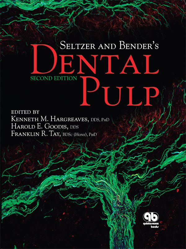 Seltzer And Benders Dental Pulp Second Edition Kenneth M Hargreaves