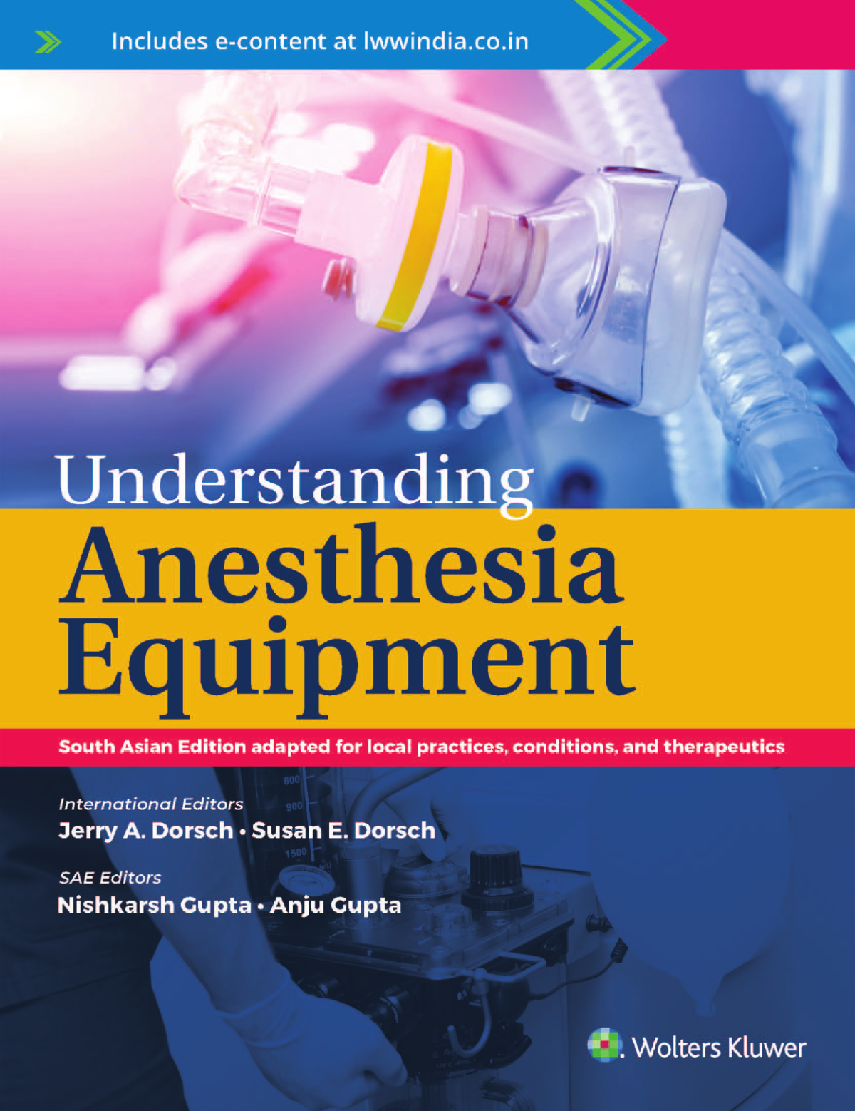 Understanding Anesthesia Equipment Sae Jerry Dorsch Susan Dorsch Nishkarsh Gupta Anju Gupta