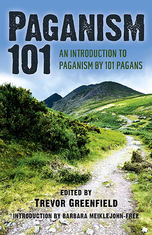 Paganism 101 Trevor Greenfield