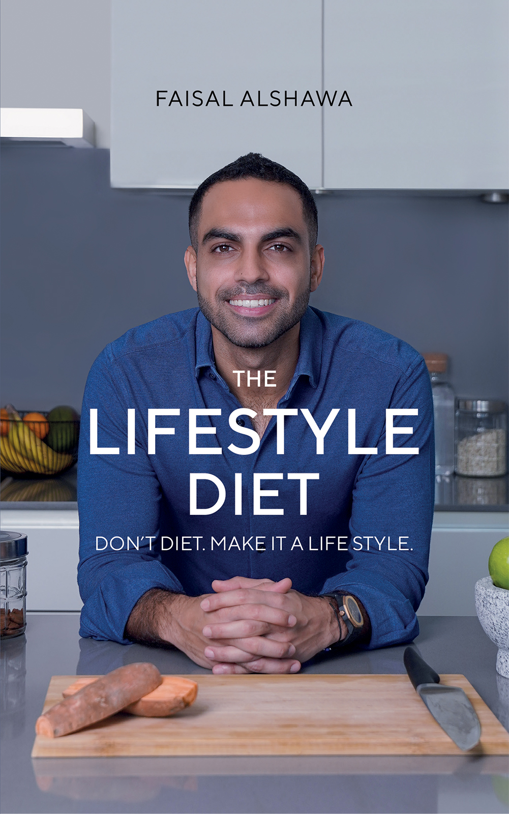 The Lifestyle Diet Alshawa Faisal