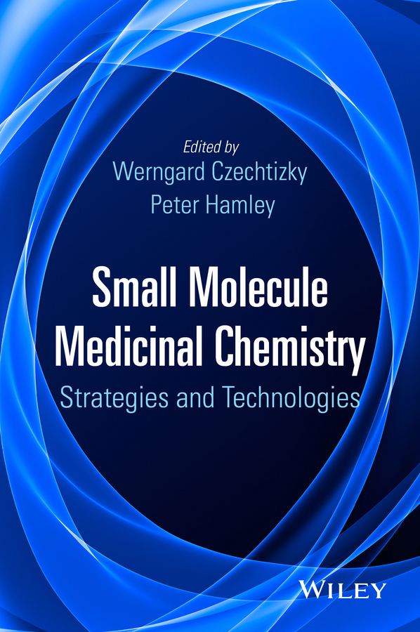 Small Molecule Medicinal Chemistry Strategies And Technologies Czechtizky