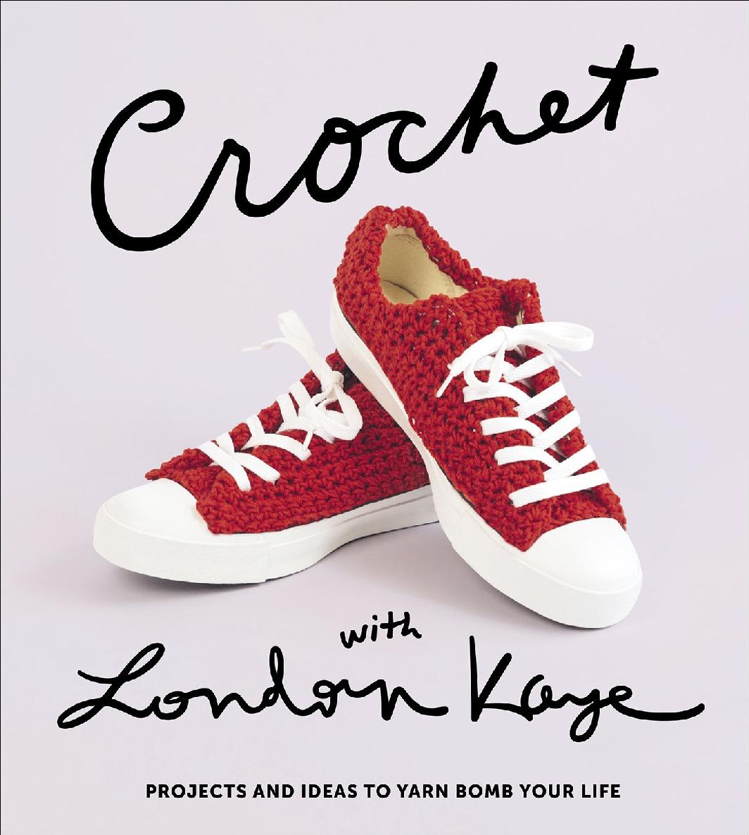 Crochet With London Kaye London Kaye