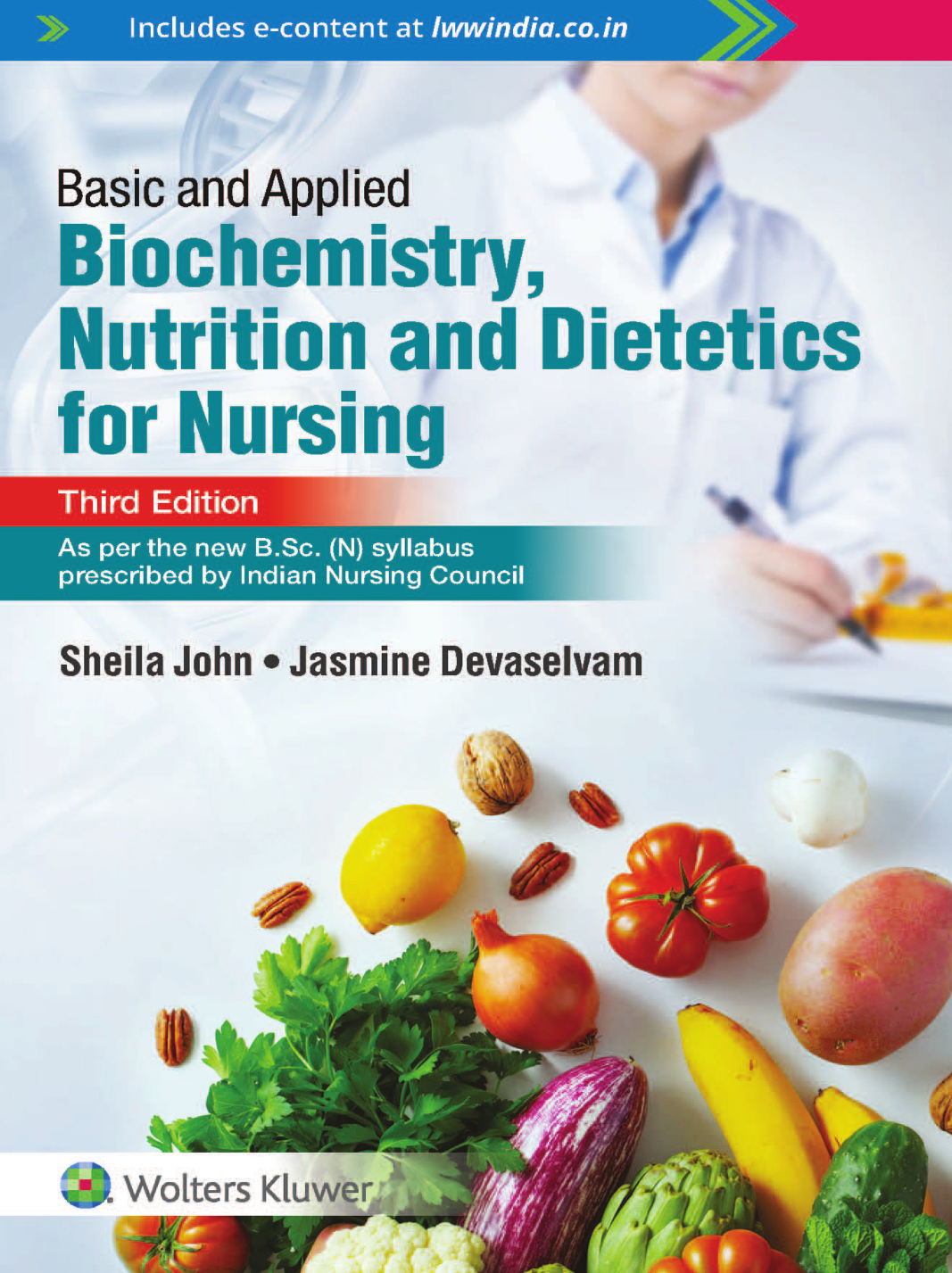 Basic And Applied Biochemistry Nutrition And Dietetics For Nursing 3rd Edition Sheila John And Jasmine Devaselvam