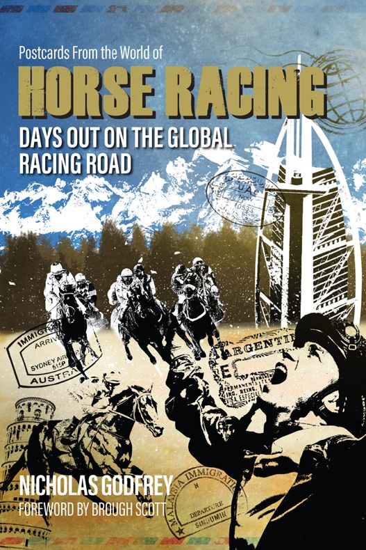 Postcards From The World Of Horse Racing Nick Godfrey