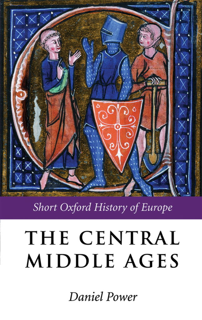 The Central Middle Ages Power Daniel