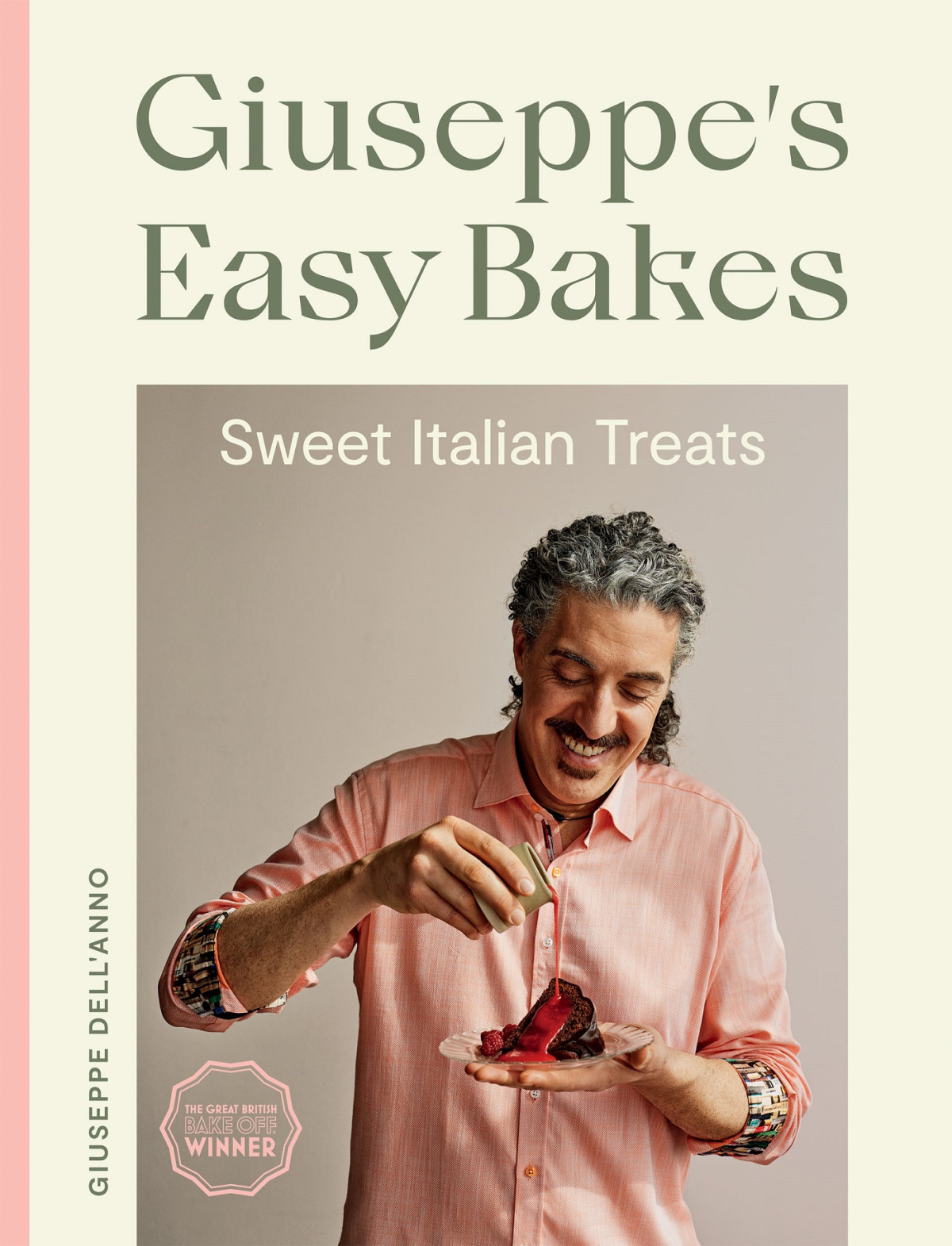 Giuseppes Easy Bakes Dellanno Giuseppe