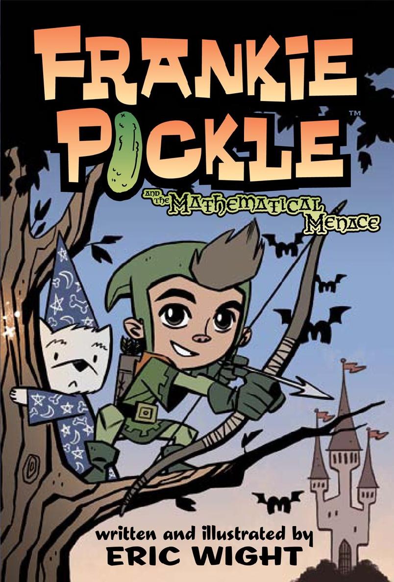 Frankie Pickle And The Mathematical Menace Eric Wight