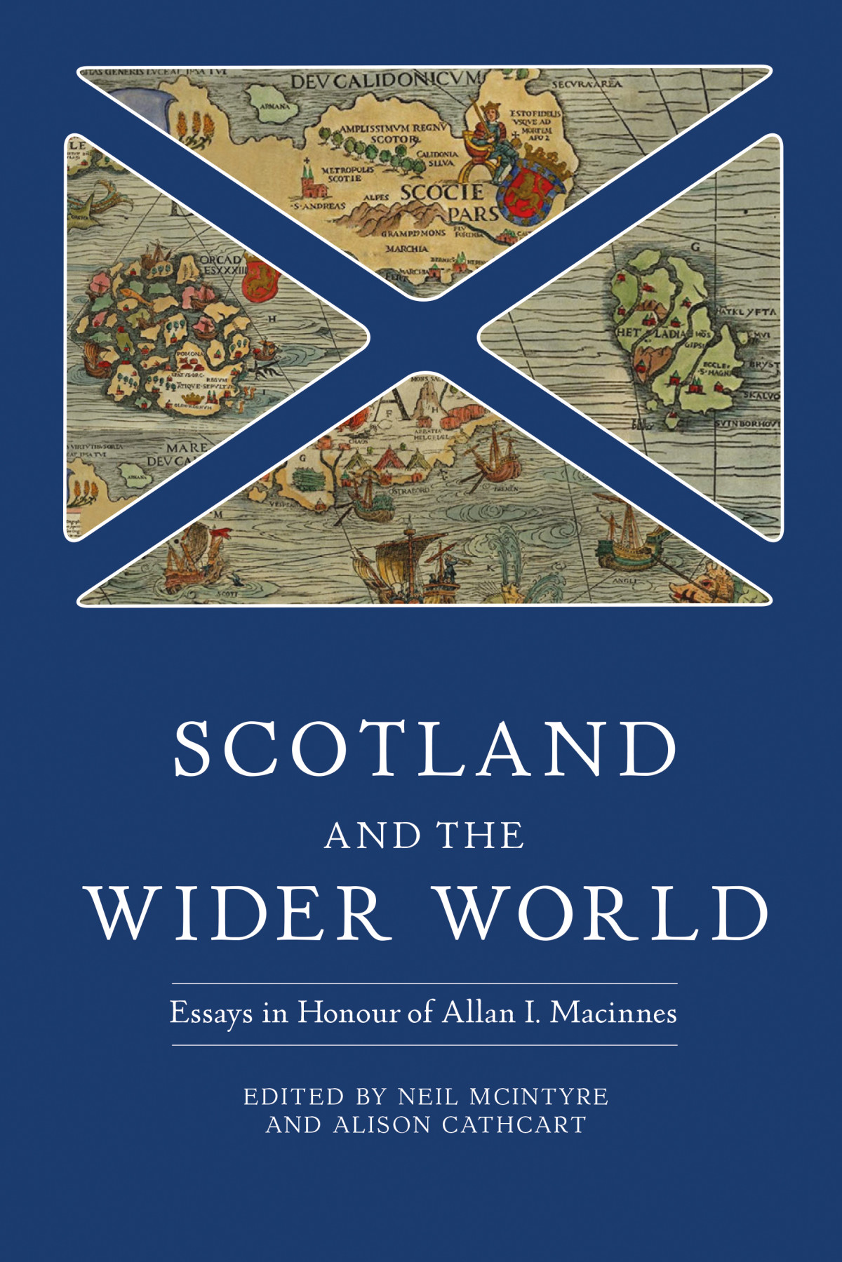 Scotland And The Wider World Neil Mcintyrealison Cathcart