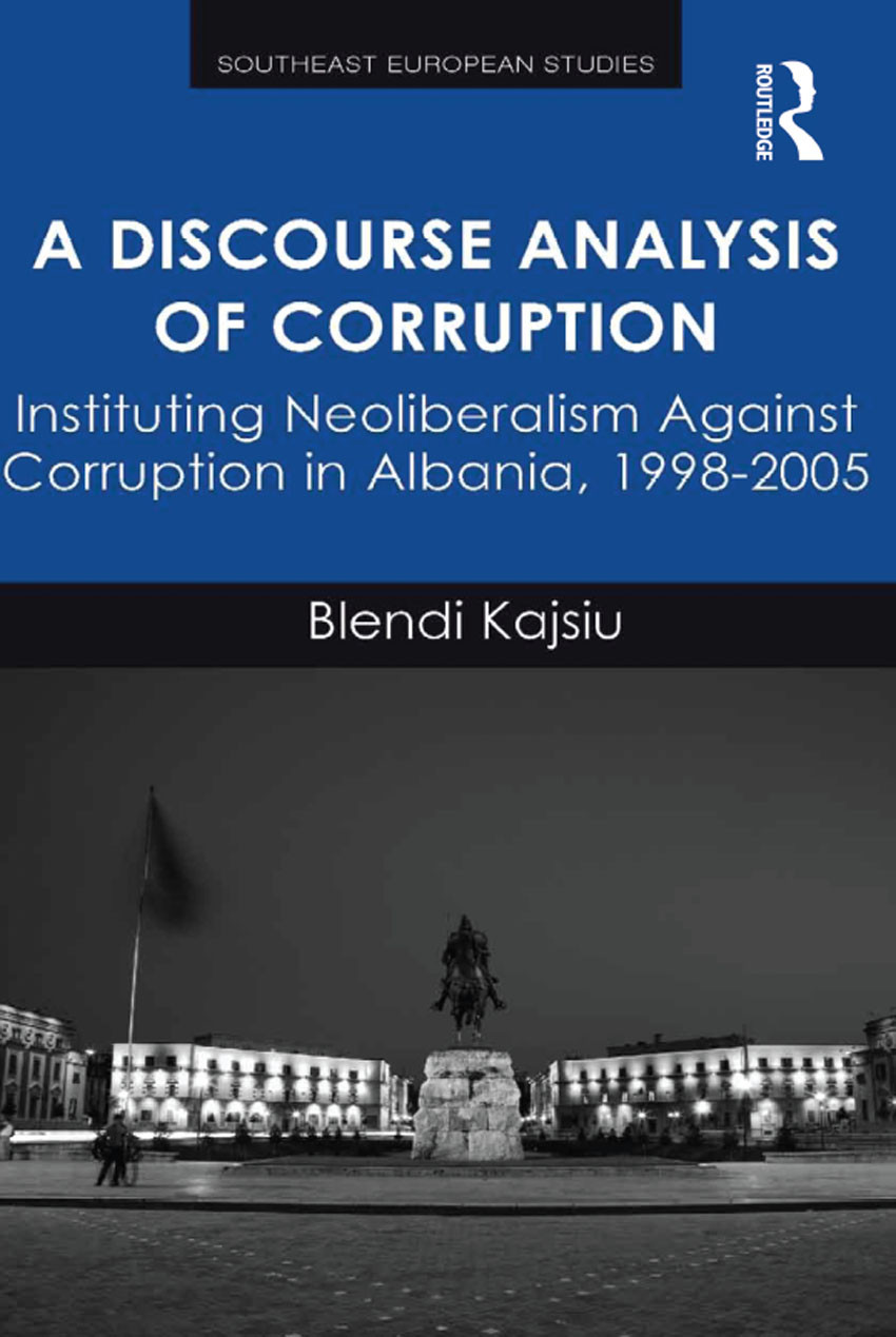 A Discourse Analysis Of Corruption Kajsiu Blendi